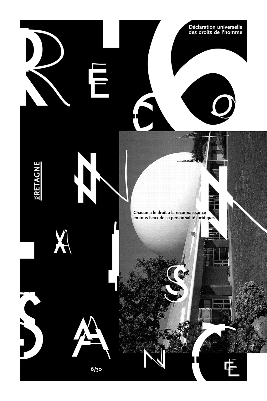 Affiche consacrée à l’article 6 de la DUDH, associé à la région Bretagne et valorisant le mot « reconnaissance ».